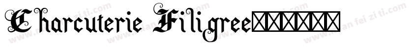 Charcuterie Filigree字体转换
